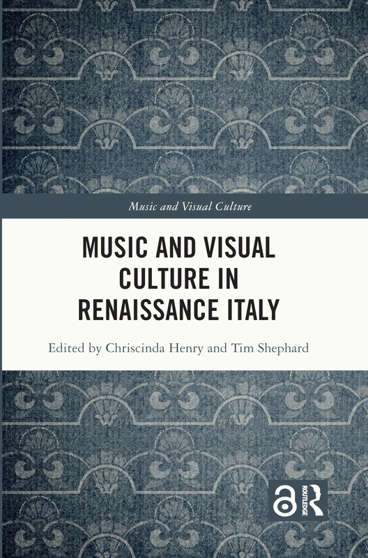 Routledge - Music and Visual Culture in Renaissance Italy