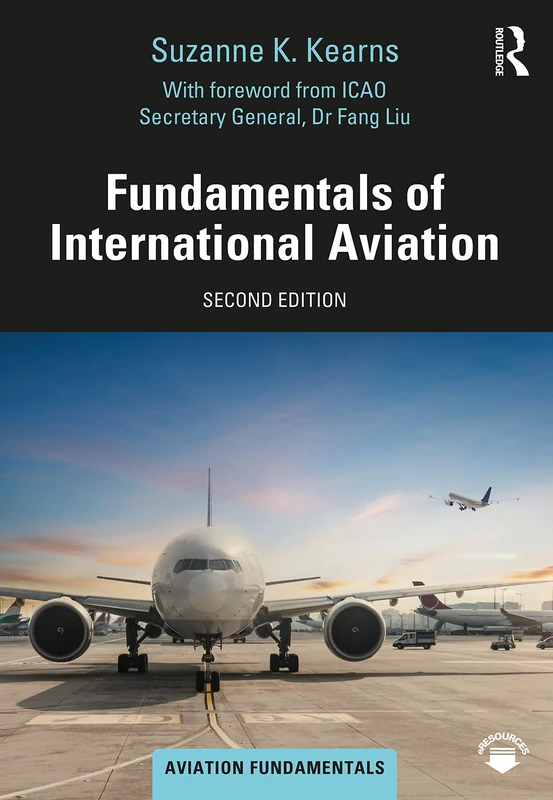Fundamentals of International Aviation (Aviation Fundamentals)