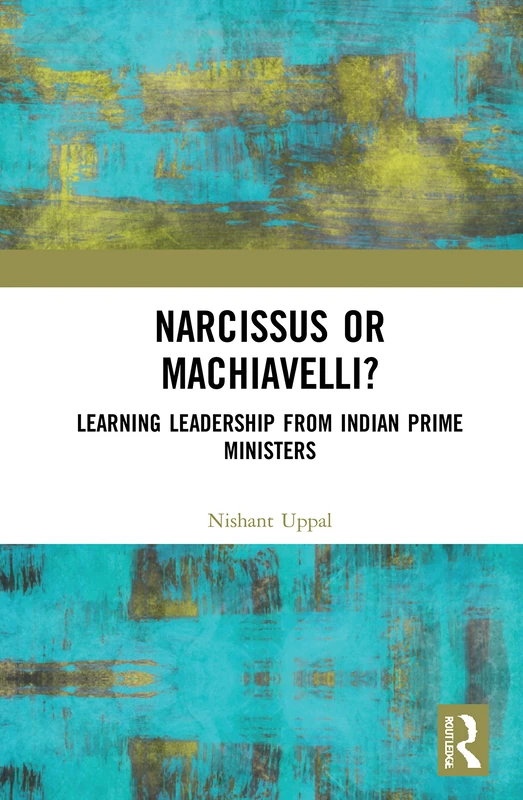 Narcissus or Machiavelli?: Learning Leadership from Indian Prime Ministers - Image 1