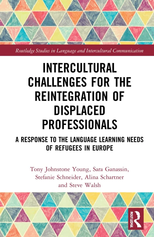 Routledge Intercultural Challenges for Displaced Professionals