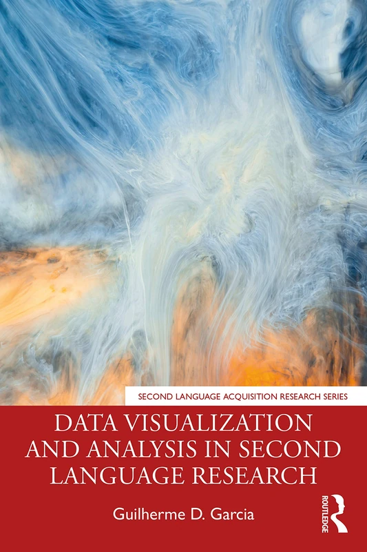 Data Visualization and Analysis in Second Language Research (Second Language Acquisition Research Series) - Image 1