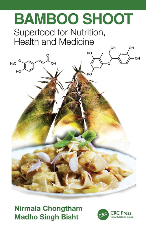 CRC Press Bamboo Shoot: Superfood for Nutrition, Health and Medicine - Image 1