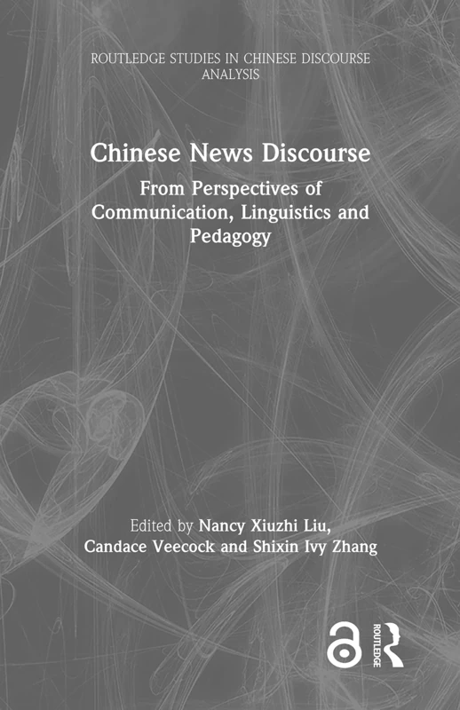 Routledge Chinese News Discourse - Academic Research Book