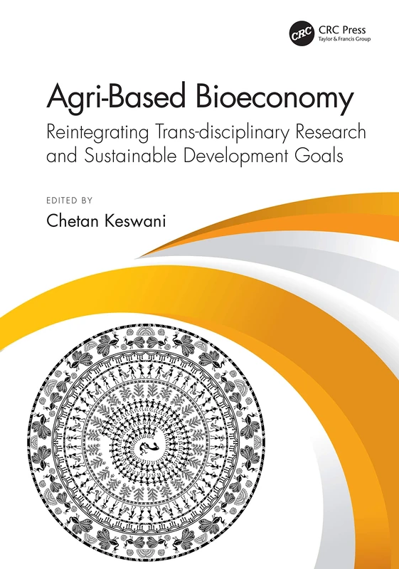 CRC Press Agri-Based Bioeconomy - Sustainable Development Book