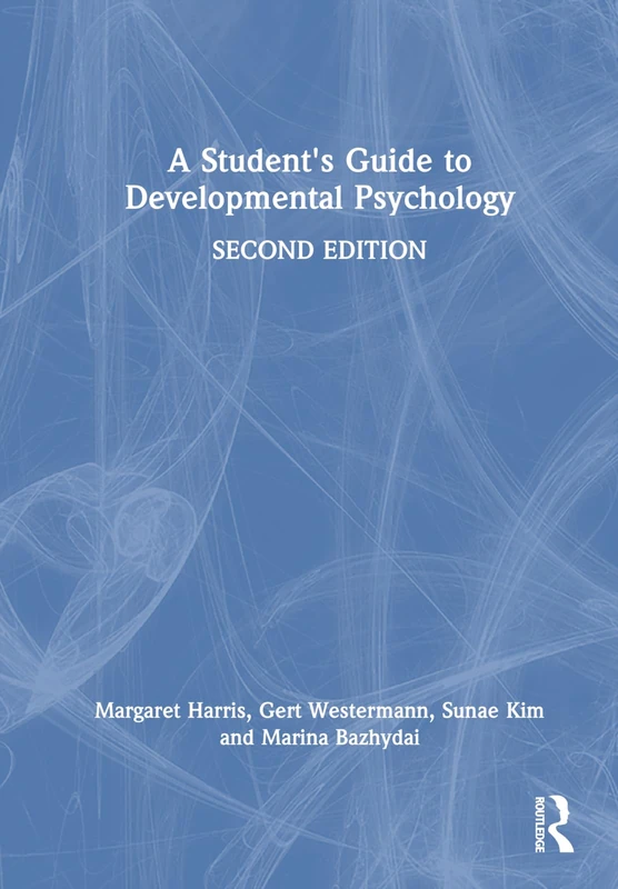 Routledge - A Student's Guide to Developmental Psychology