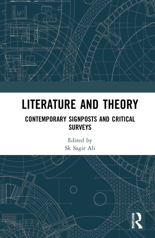 Routledge Literature and Theory: Critical Surveys Book