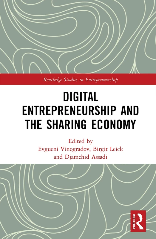 Routledge Digital Entrepreneurship and the Sharing Economy Book
