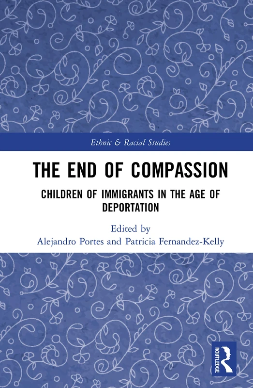 The End of Compassion - Routledge Ethnic and Racial Studies