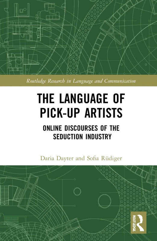 Routledge - The Language of Pick-Up Artists Book