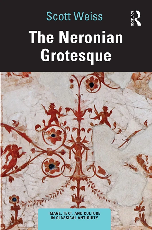 Routledge - The Neronian Grotesque Book