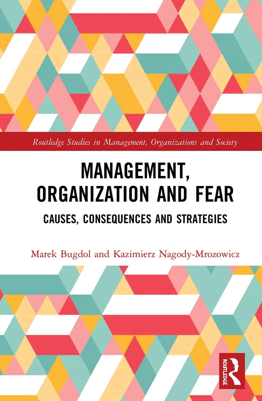 Routledge Management, Organization and Fear - Academic Book - Image 1