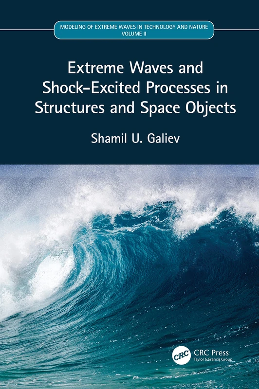 Extreme Waves and Shock-Excited Processes Volume II - CRC Press