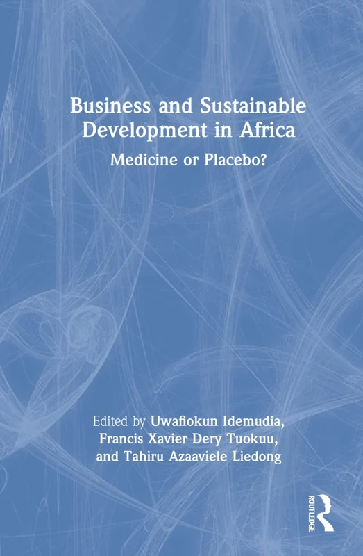 Routledge - Business and Sustainable Development in Africa Book - Image 1