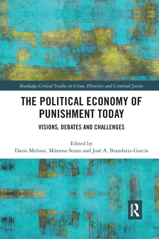 Routledge - The Political Economy of Punishment Today Book