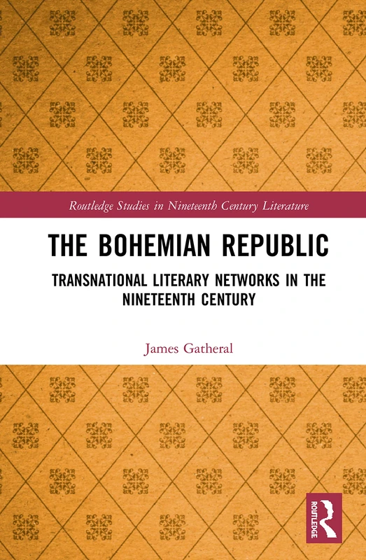 Routledge The Bohemian Republic - Literary Networks Book - Image 1