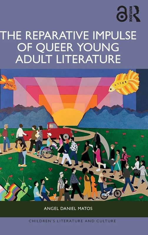 Routledge - The Reparative Impulse of Queer Young Adult Literature
