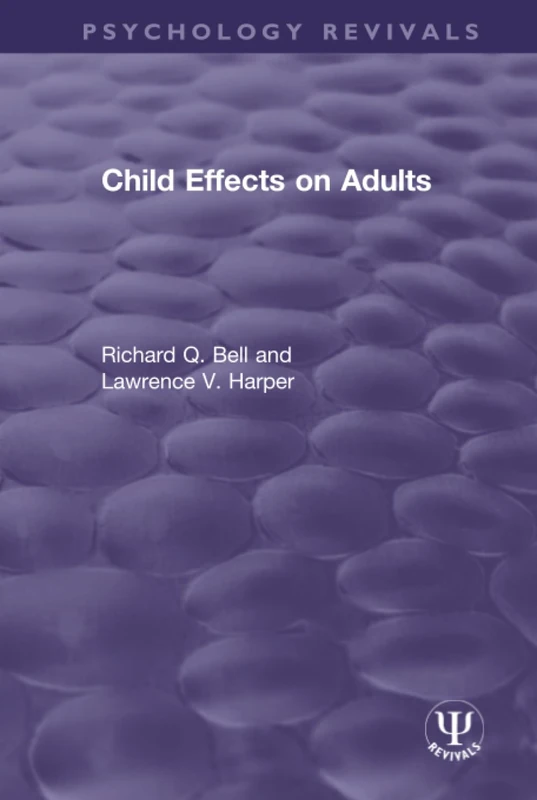 Child Effects on Adults (Psychology Revivals) - Image 1