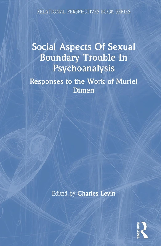 Routledge Social Aspects Of Sexual Boundary Trouble Book