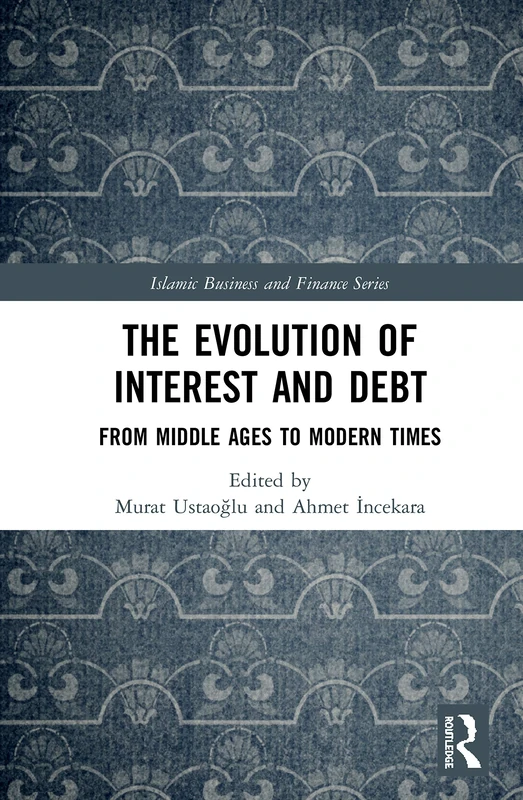 Routledge - Evolution of Interest and Debt Book