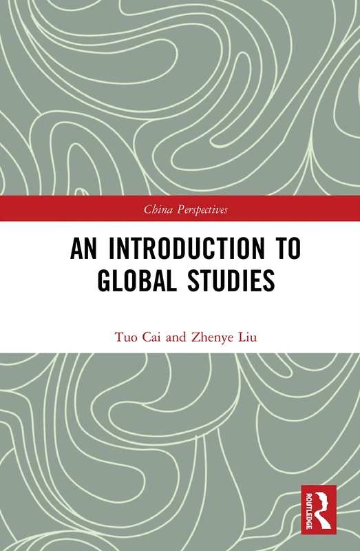 An Introduction to Global Studies (China Perspectives)