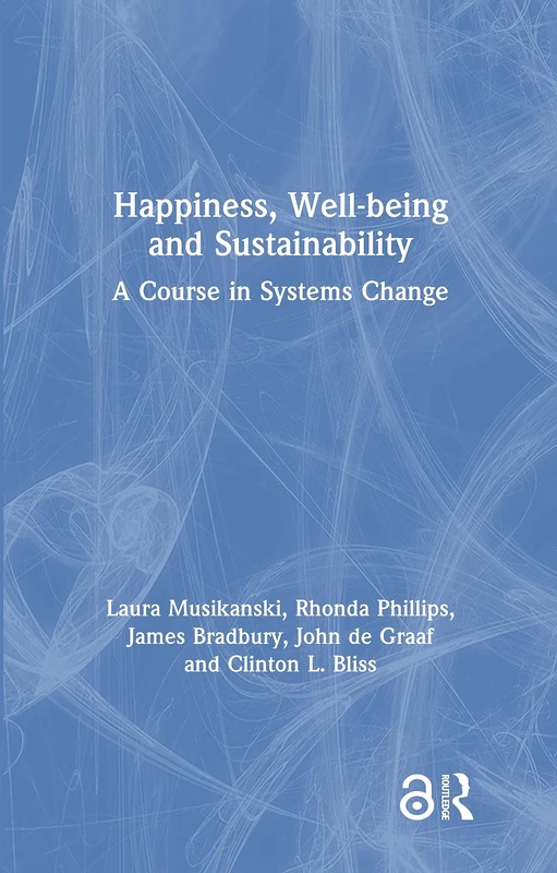 Routledge - Happiness, Well-being and Sustainability Book