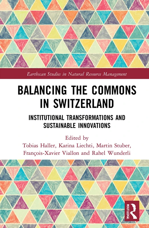 Routledge Balancing the Commons in Switzerland - Book