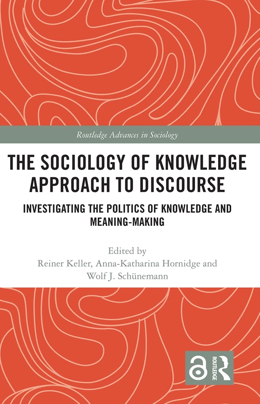 Routledge Sociology of Knowledge Approach to Discourse Book - Image 1