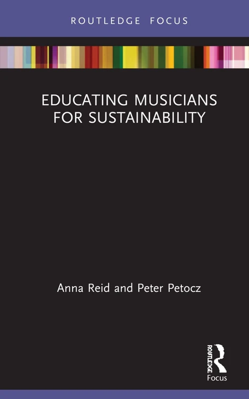 Educating Musicians for Sustainability (ISME Series in Music Education) - Image 1
