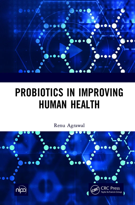 Probiotics in Improving Human Health