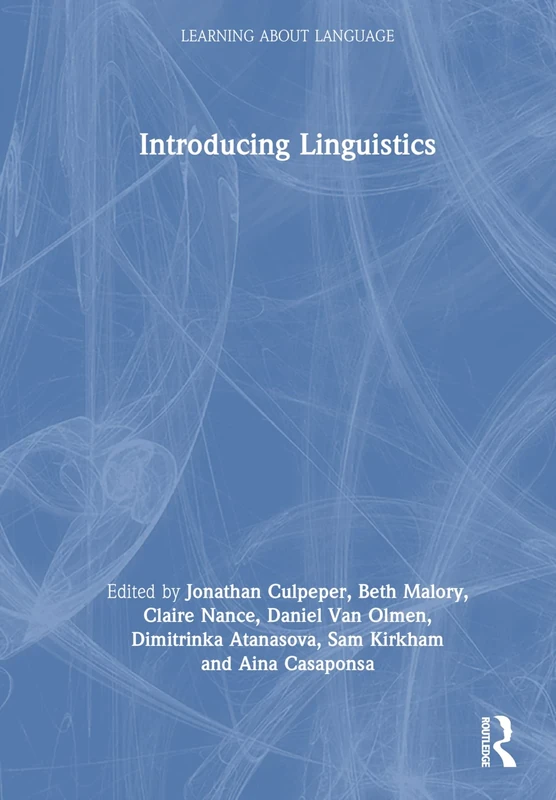 Introducing Linguistics (Learning about Language)