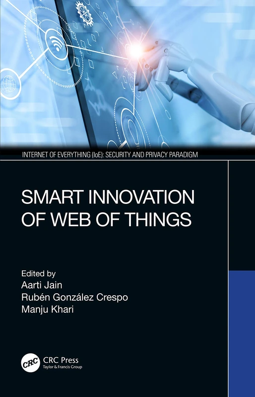 Smart Innovation of Web of Things (Internet of Everything IoE)
