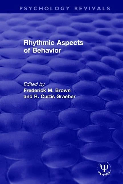 Routledge Rhythmic Aspects of Behavior - Psychology Book