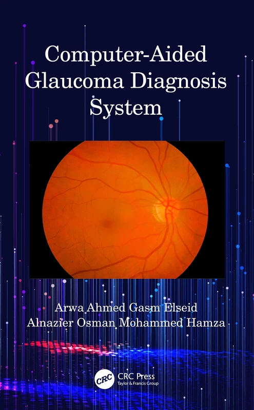 CRC Press Computer-Aided Glaucoma Diagnosis System Book
