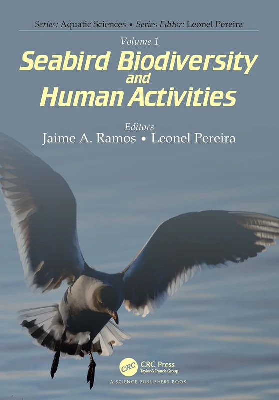 CRC Press Volume 1: Seabird Biodiversity and Human Activities