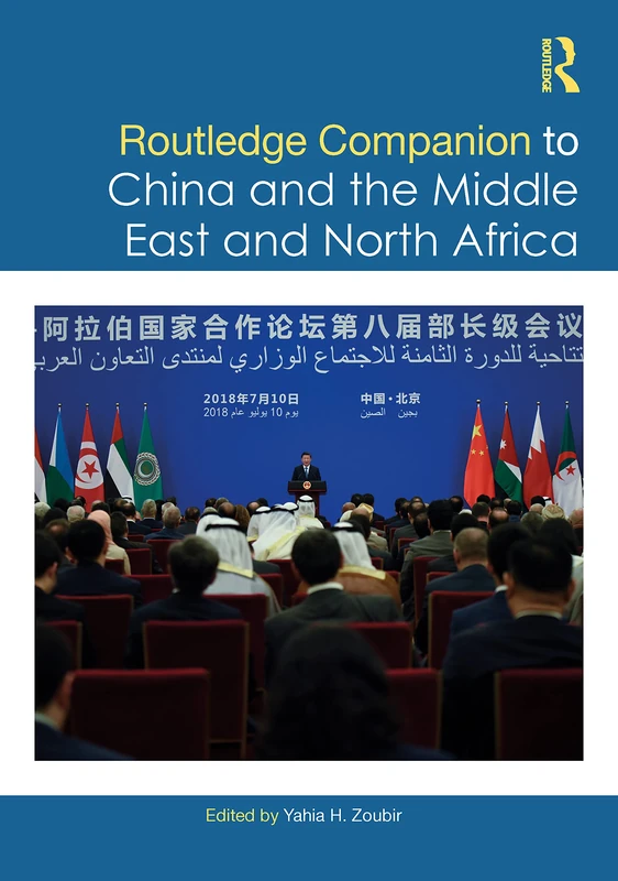 Routledge Companion to China and the Middle East and North Africa
