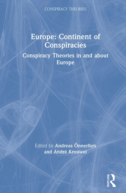 Routledge - Europe: Continent of Conspiracies Book