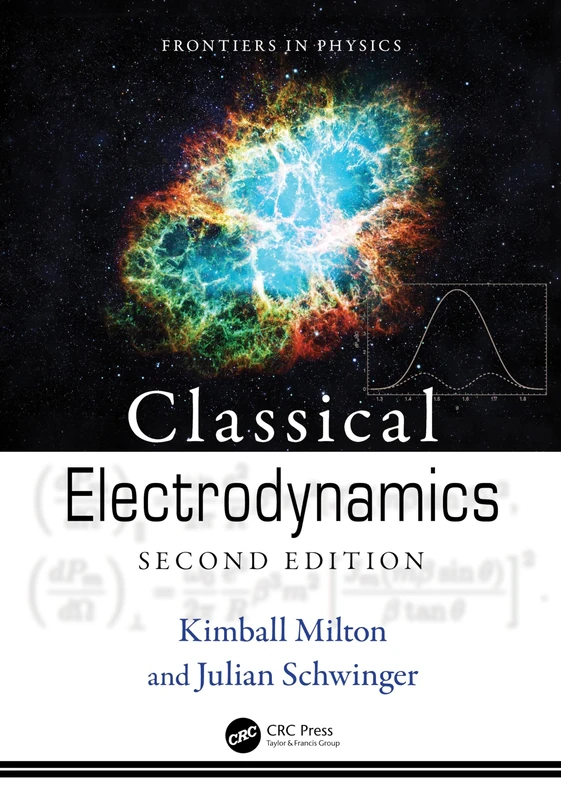 Classical Electrodynamics: Second Edition (Frontiers in Physics)