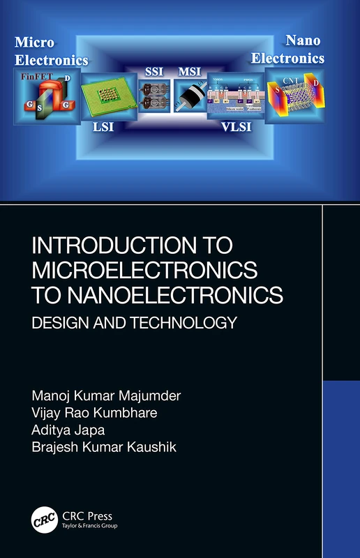 CRC Press - Microelectronics to Nanoelectronics Design Book