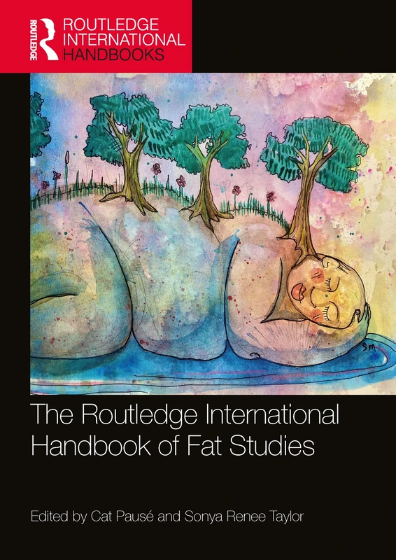 The Routledge International Handbook of Fat Studies - Image 1