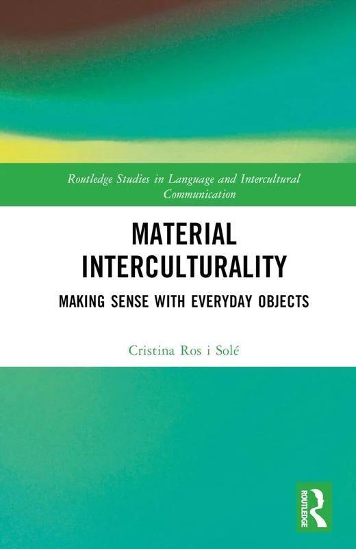 Routledge Material Interculturality - Language and Culture Book
