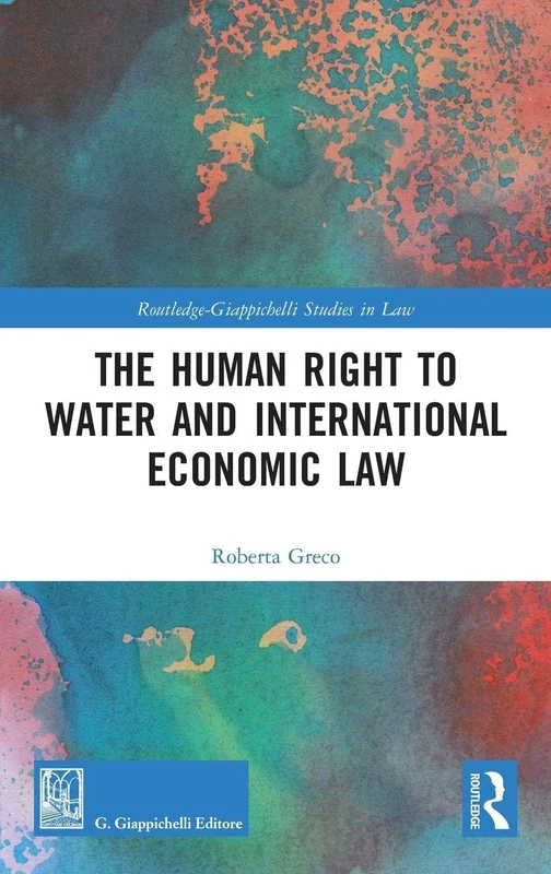 Routledge - The Human Right to Water and International Law