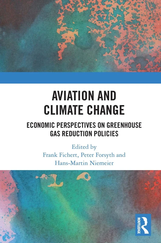 Aviation and Climate Change: Economic Perspectives on Greenhouse Gas Reduction Policies - Image 1