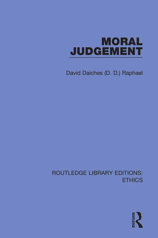Moral Judgement: 36 (Routledge Library Editions: Ethics)
