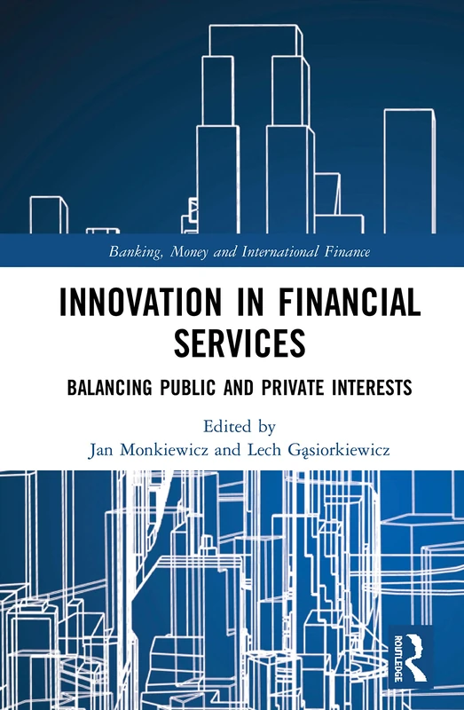 Routledge Innovation in Financial Services - Banking & Finance