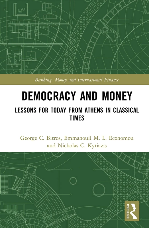 Routledge Democracy and Money - Classical Athens Finance Book