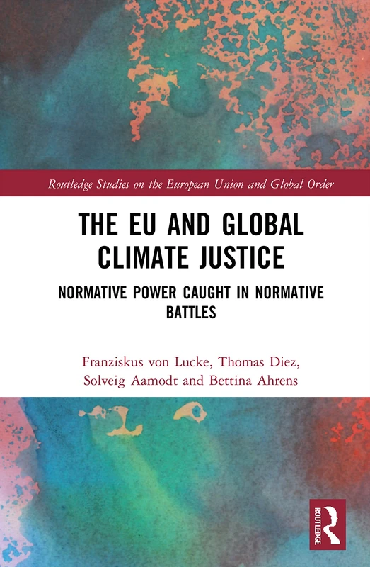 Routledge: The EU and Global Climate Justice Book