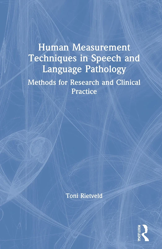 Human Measurement Techniques in Speech and Language Pathology: Methods for Research and Clinical Practice - Image 1