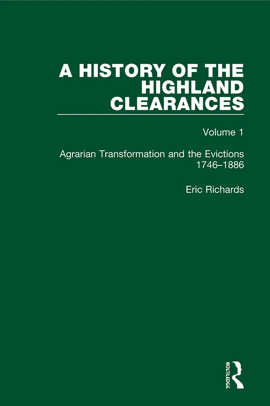 Routledge - A History of the Highland Clearances (1746-1886) - Image 1