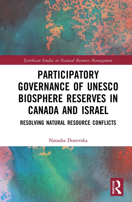 Routledge Participatory Governance of UNESCO Biosphere Reserves
