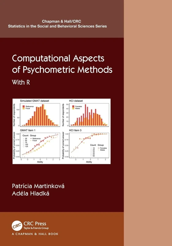Computational Aspects of Psychometric Methods: With R (Chapman & Hall/CRC Statistics in the Social and Behavioral Sciences)